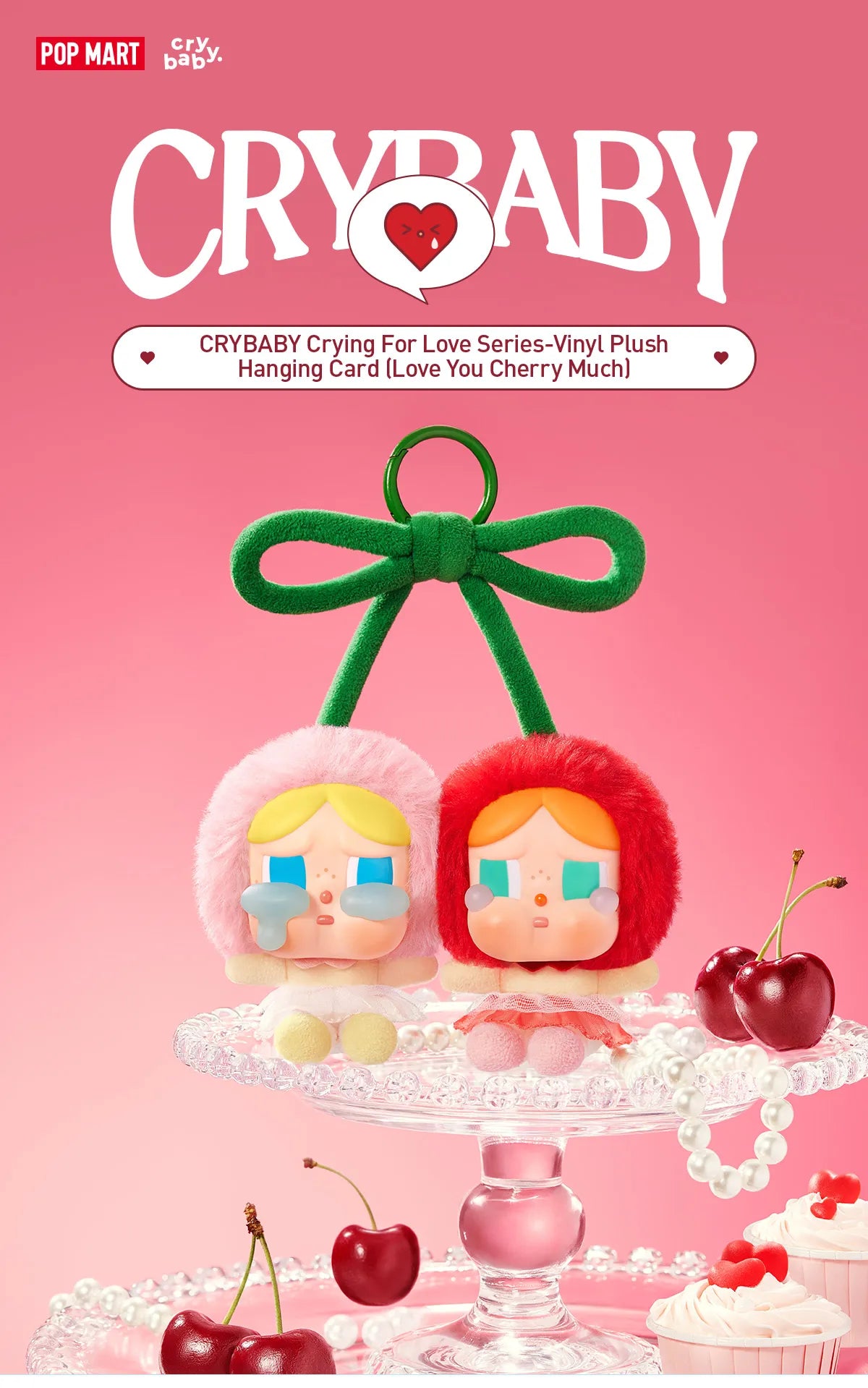CRYBABY Crying For Love Series-Vinyl Plush Authentic Pop Mart Hanging Card (Love You Cherry Much)