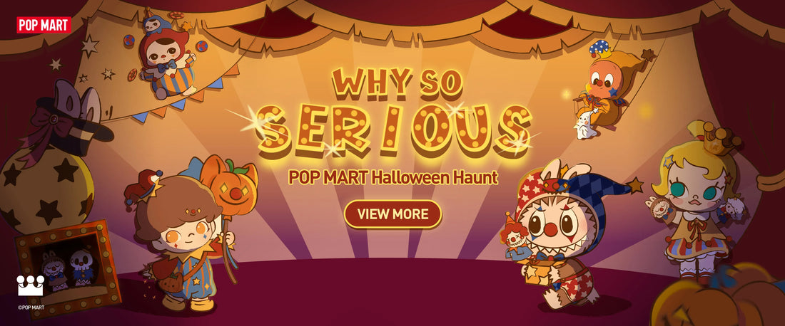 Pop Mart “Why So Serious” Halloween Collection: Everything to Know