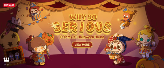 Pop Mart “Why So Serious” Halloween Collection: Everything to Know